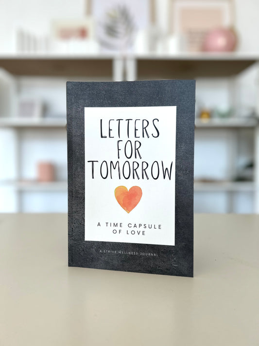 Letters for Tomorrow: A Time Capsule of Love